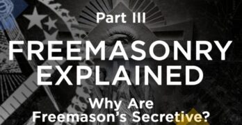Why are freemasons secretive?